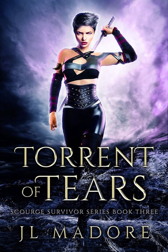 Scourge Survivor Series 3 - Torrent of Tears (ebook), Jl Madore |  9780991676347 | Boeken | bol