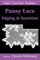 Pansy Lace Edging & Insertion Filet Crochet Pattern