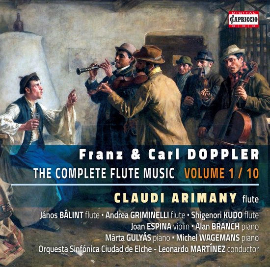 Alan Branch, Márta Gulyás, Michel Wagemans, Orquesta Sinfonica Ciudad De Elche, Leonardo Martinez - Albert Franz Doppler & Karl Doppler: The Complete Flute Music, Volume 1/10 (CD)