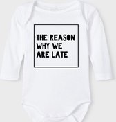 Baby Rompertje met tekst 'The reason why we are late 3' | Lange mouw l | wit zwart | maat 62/68 | cadeau | Kraamcadeau | Kraamkado