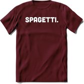 Spagetti - Snack T-Shirt | Grappig Verjaardag Kleding Cadeau | Eten En Snoep Shirt | Dames - Heren - Unisex Tshirt | - Burgundy - XL