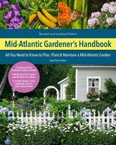 Gardener's Handbook - Mid-Atlantic Gardener's Handbook, 2nd Edition