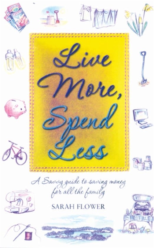 Live More, Spend Less - cover