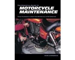 The Essential Guide to Motorcycle Maintenance