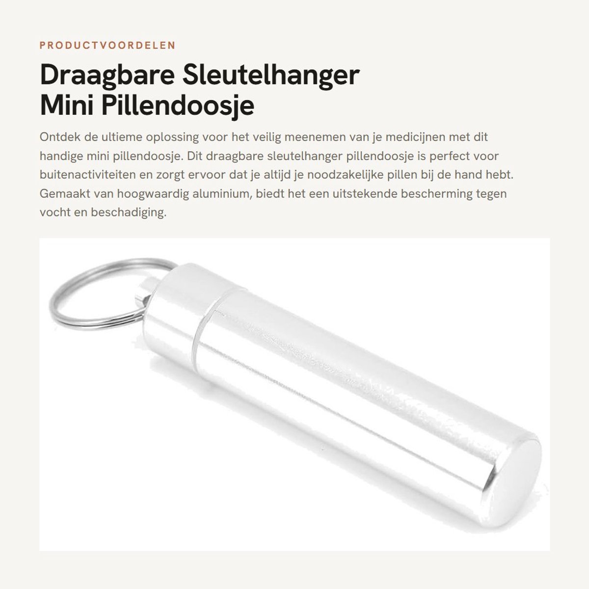 Dailygoods- Pillendoosje Mini - Draagbaar Aluminium - Waterdicht - Sleutelhanger - Lichtgewicht - Corrosieweerstand - Medicijnhouder