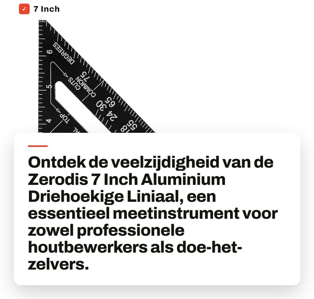 Dailygoods- Driehoekige Liniaal Hoog Precisie - Meetinstrument - Hoekmeter - Zaaggeleider - Maatvoering - Multi-functioneel Gebruik - Meetlat