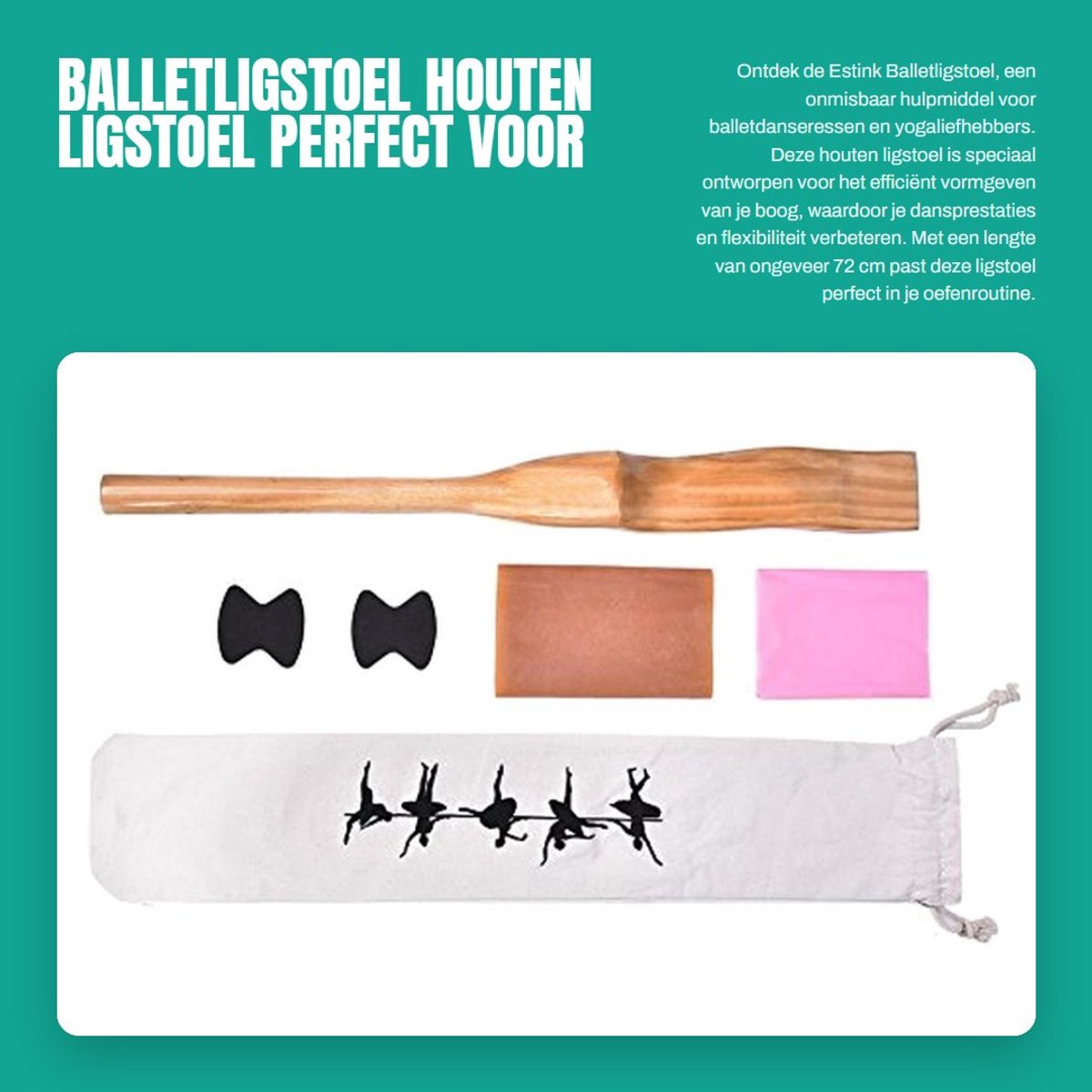 Dailygoods- Balletligstoel Hout - Geschikt voor EU-schoenmaat 30-45 - Afmetingen 72 x 7 x 3,5 cm - Perfect voor Ballet en Yoga - Hoogwaardige Kwaliteit - Lichtgewicht 1018 g - Rekstaaf