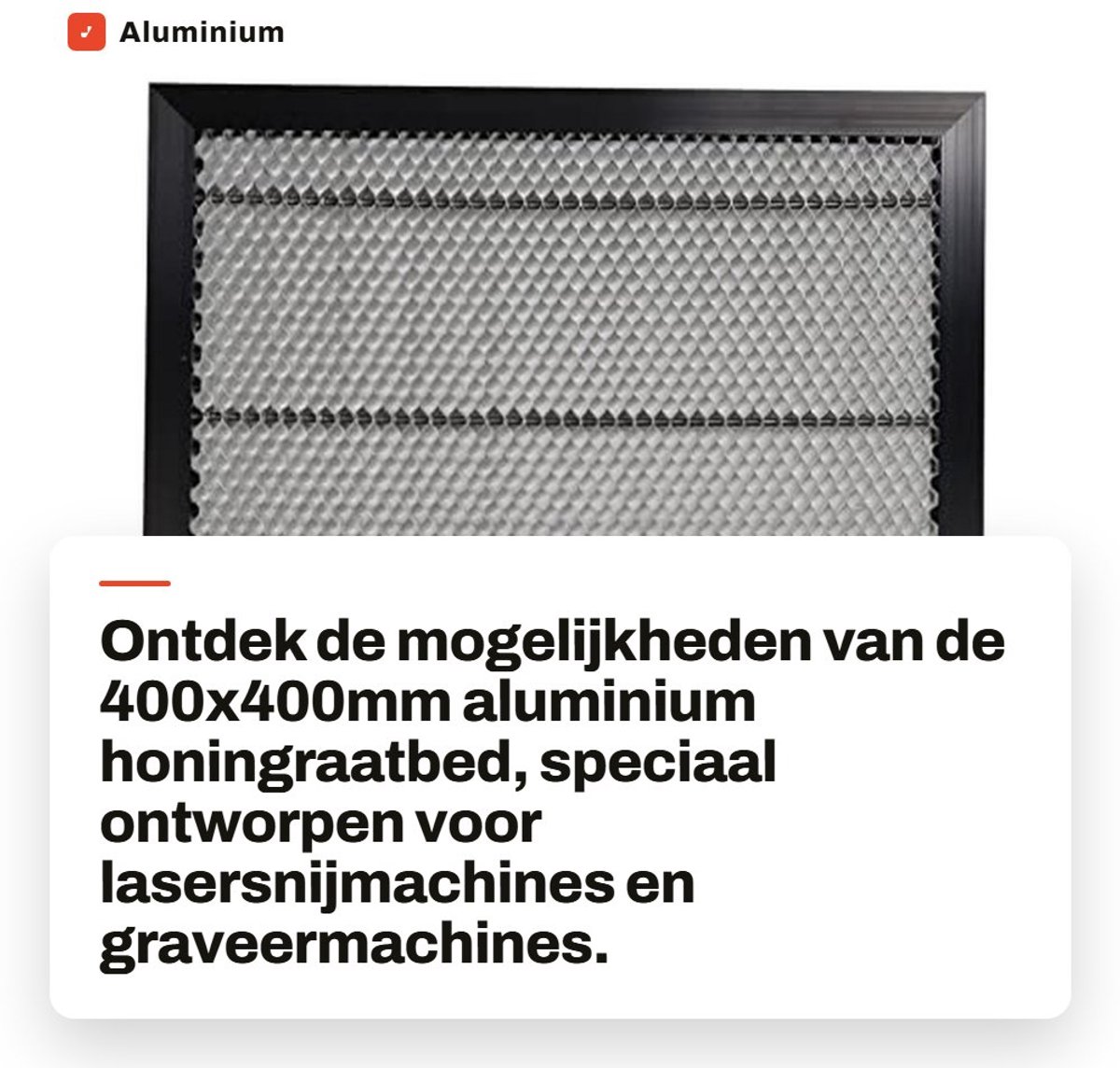Dailygoods- Werktafelblad Aluminium 400x400mm - Honingraatbed - Lasersnijmachine Platform - CO2/Diode Graveermachine - Professioneel Snijden - Hoge Precisie - Lasersnijbed