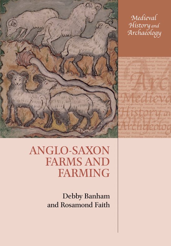 Anglo-Saxon Farms and Farming - cover