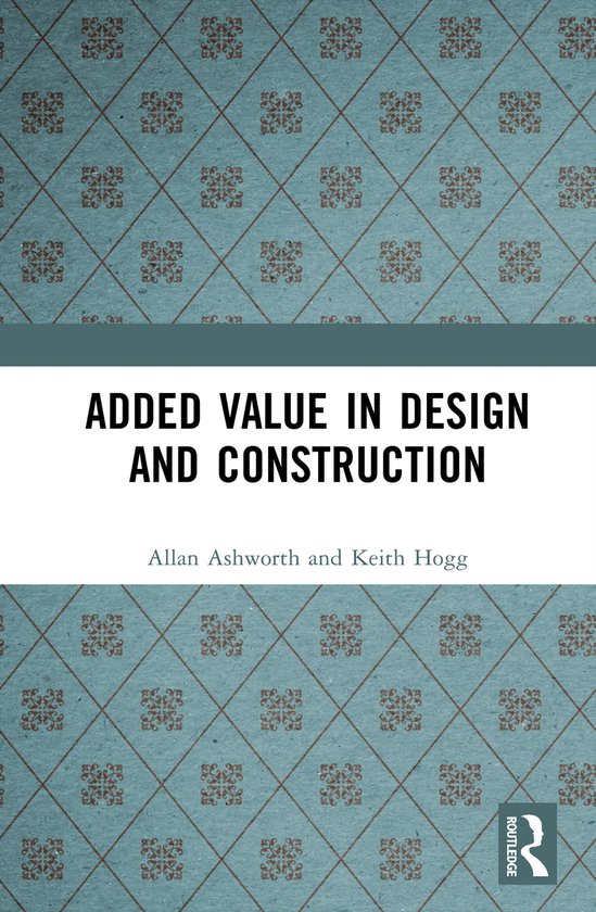 Added Value in Design and Construction - cover