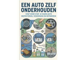 Een Auto Zelf Onderhouden