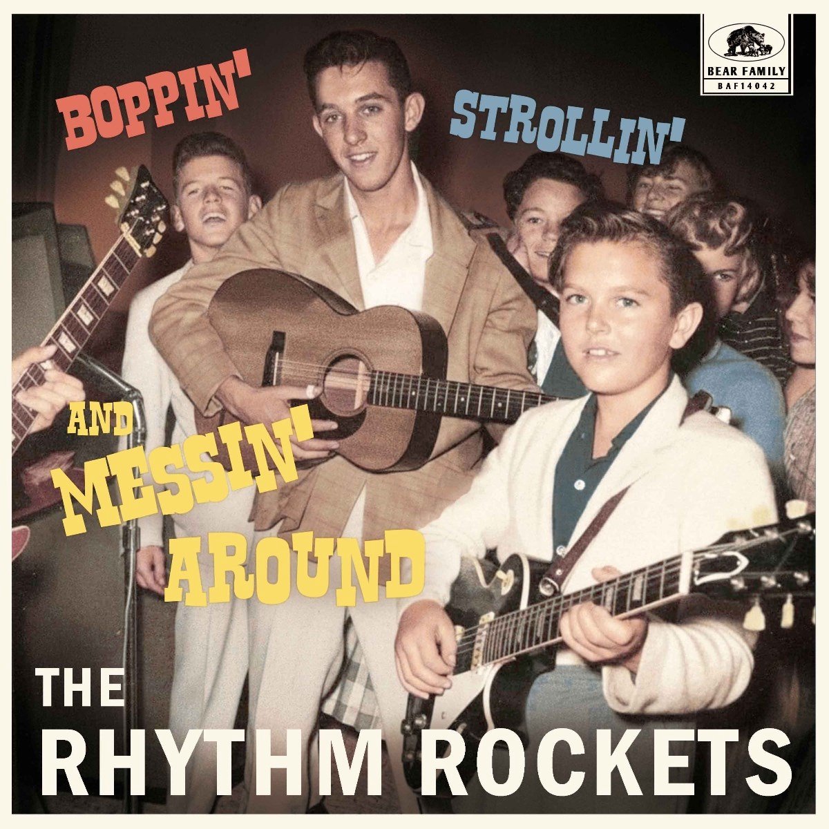 Rhythm Rockets - Boppin‘, Strollin‘ And Messin‘ Around