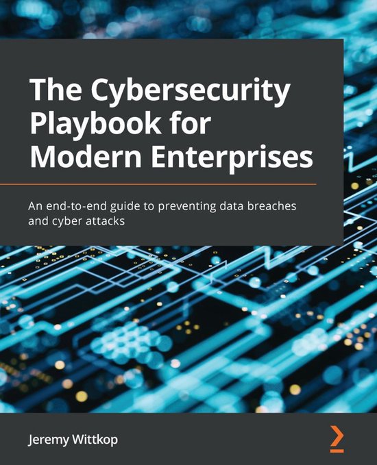 The Cybersecurity Playbook for Modern Enterprises - cover