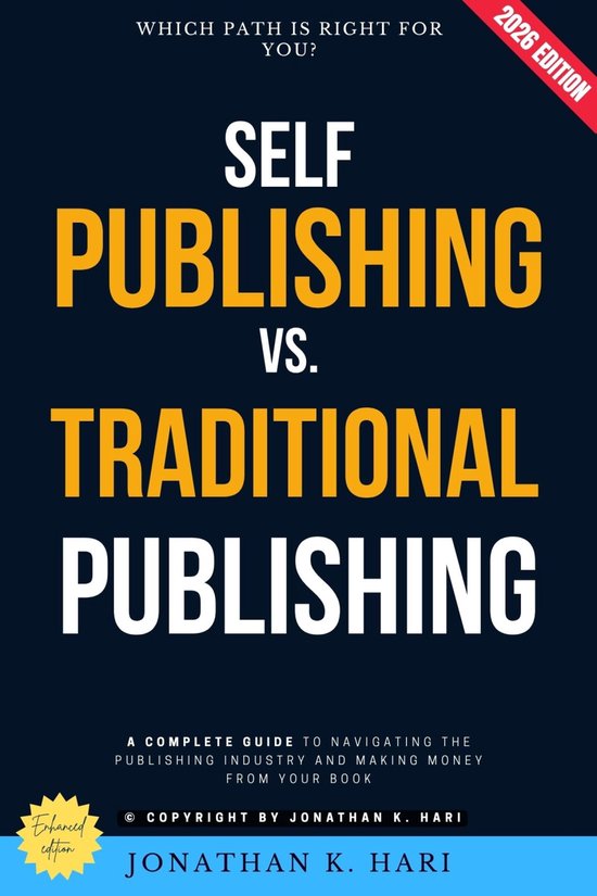 Self-Publishing vs. Traditional Publishing: - cover