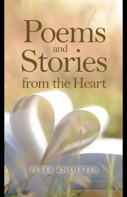 Poems and Stories From the Heart - cover