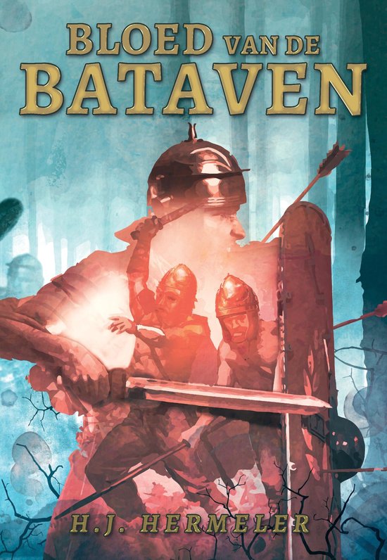 De Bataven 2 - Bloed van de Bataven