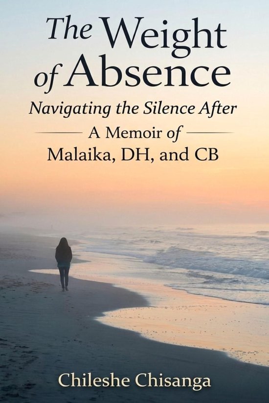 The Weight of Absence Navigating the Silence After - cover