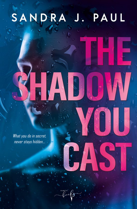 The Shadow You Cast - cover