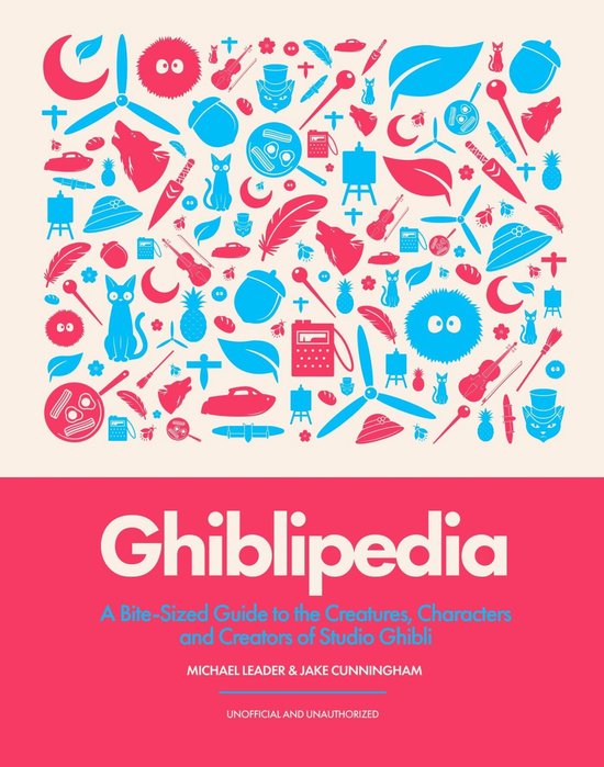 Ghiblipedia : Un guide concis sur les créatures, personnages et créateurs de Studio Ghibli. Diverses illustrations rouges et bleues sur le thème de Ghibli sur fond blanc.