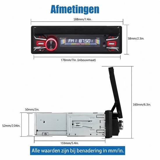 Afmetingen van de 1-DIN autoradio: 188mm breed, 58mm hoog, 159mm diep.