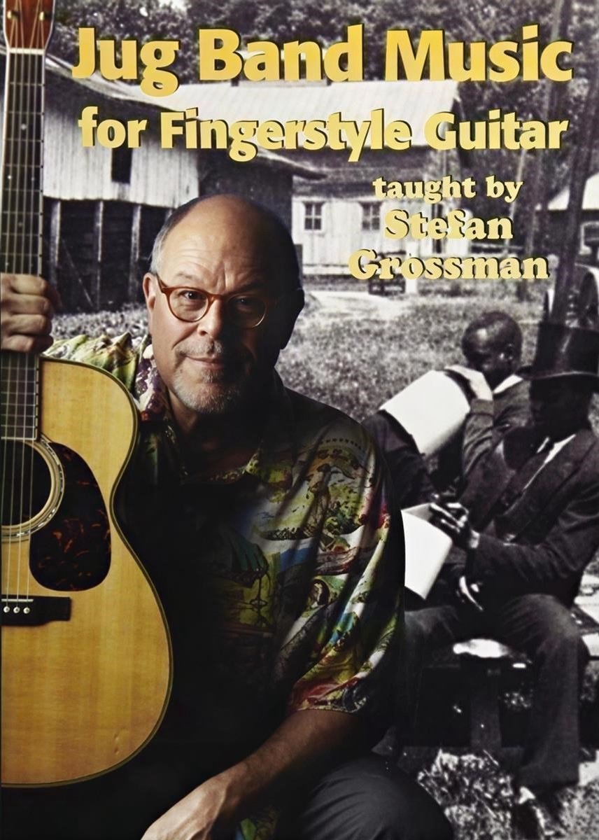 Stefan Grossman - Jug Band Music For Fingerstyle Guit (DVD)