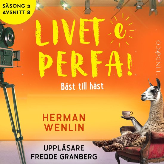 Bäst till häst (S2E8 Livet e perfa!) - cover