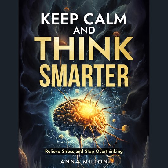 Keep Calm and Think Smarter - cover