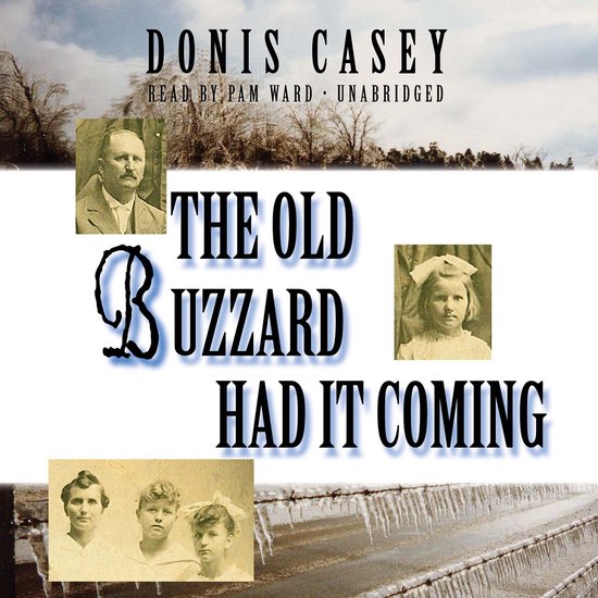 The Old Buzzard Had It Coming - cover