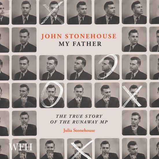 John Stonehouse, My Father - cover