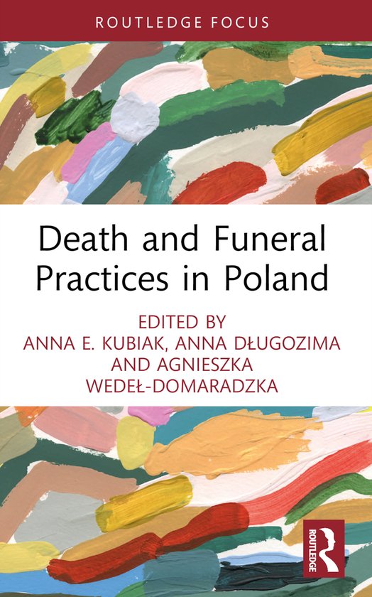 Routledge International Focus on Death and Funeral Practices ... - cover