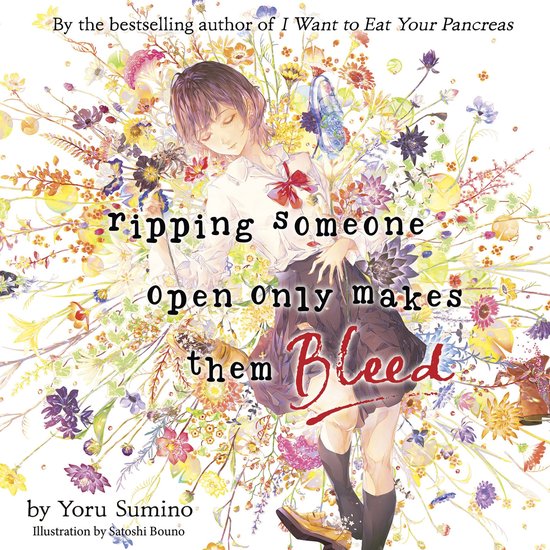 Ripping Someone Open Only Makes Them Bleed (Light Novel) - cover