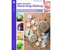 Make and Give Home Soap Making