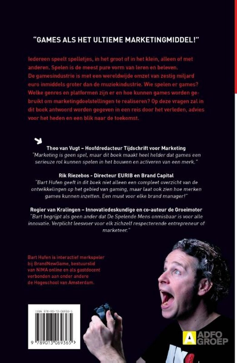 Boekomslag met tekst "GAMES ALS HET UITTIEME MARKETINGMIDDEL!". Bart Hufen kijkt verbaasd naar de camera.