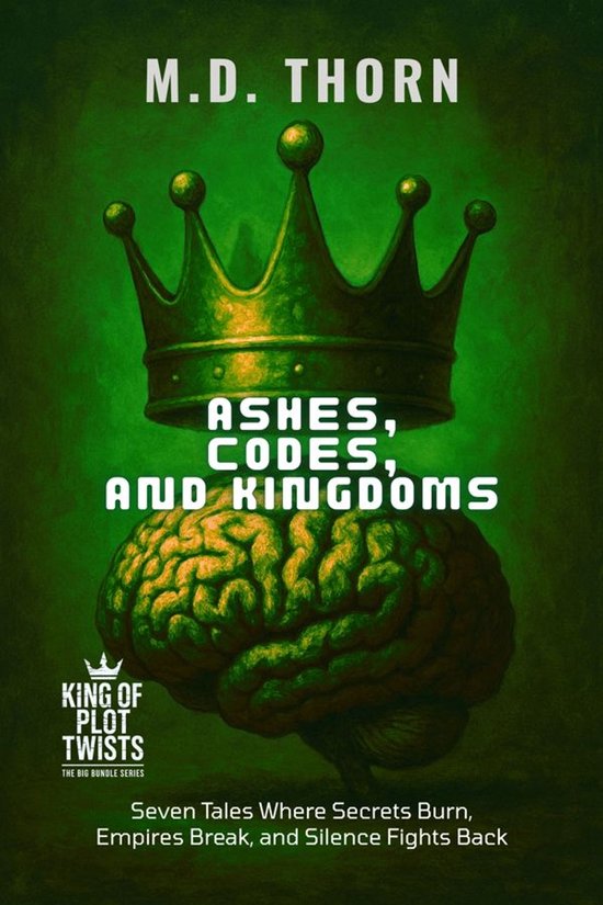 King of Plot Twists: The Big Bundle Series 3 - Ashes, Codes, ... - cover