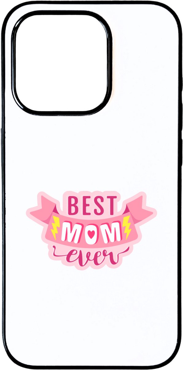 Hacebo® - Best mom ever op roze banier met bliksem telefoonhoesje - Liefste mama - Best mom ever - telefoonhoesjes - moederdag cadeautje - Cadeau voor mama - Verjaardag - Geschenk - Cadeau - Gift - hoesje geschikt voor iPhone 15 Pro