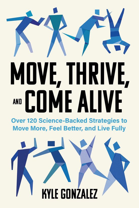 Move, Thrive, and Come Alive - cover