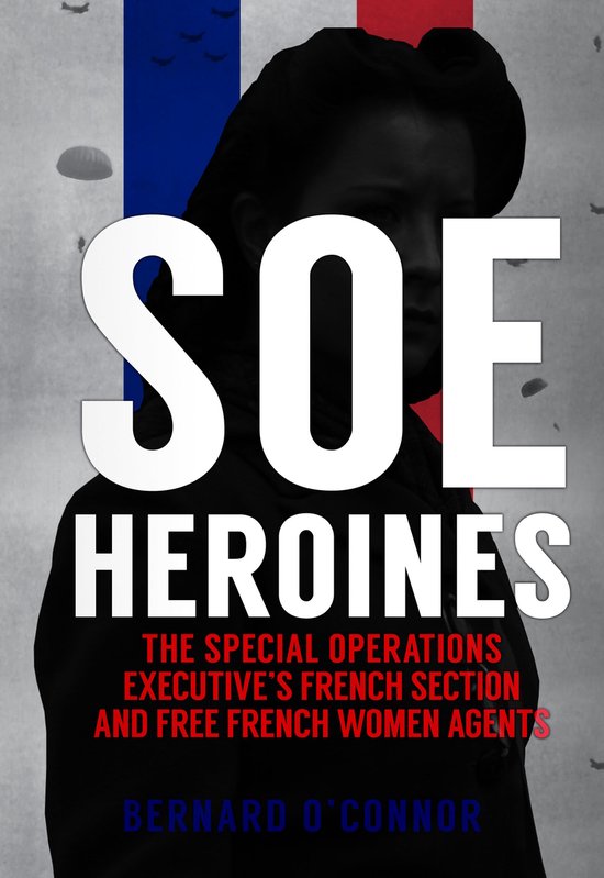 SOE Heroines - cover