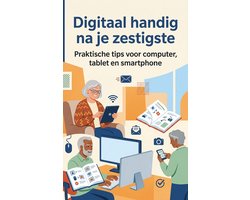 Digitaal handig na je zestigste