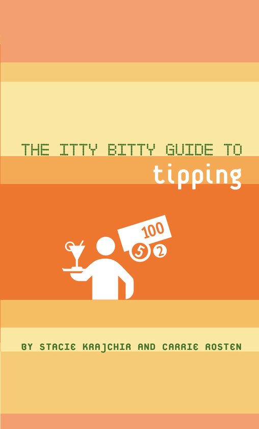 The Itty Bitty Guide to Tipping - cover