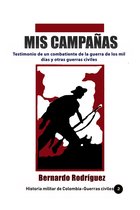 Historia militar de Colombia-Guerras civiles 2 - Mis Campañas