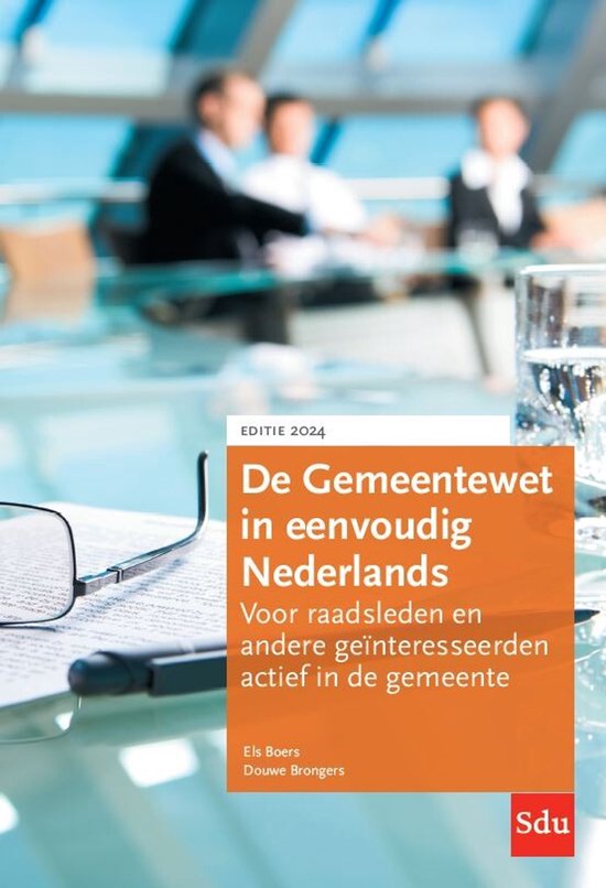 De gemeentewet in eenvoudig Nederlands. Editie 2024 - cover
