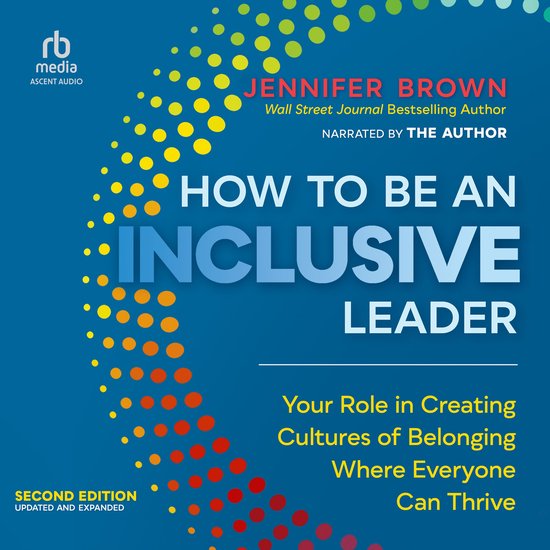 How to Be an Inclusive Leader, Second Edition - cover