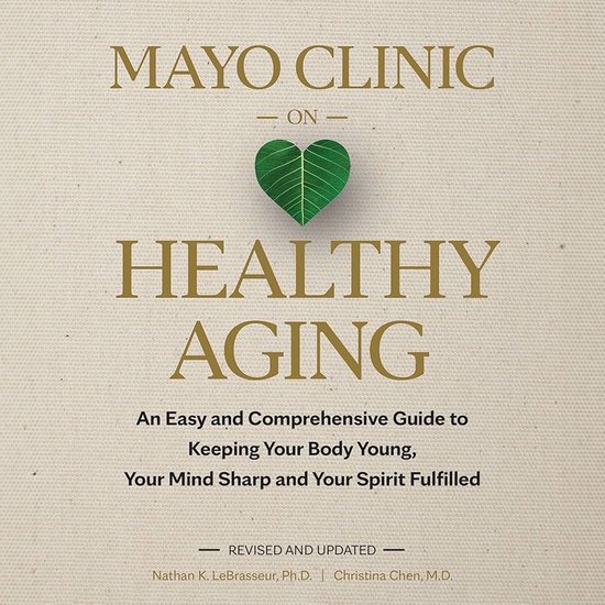 Mayo Clinic on Healthy Aging - cover