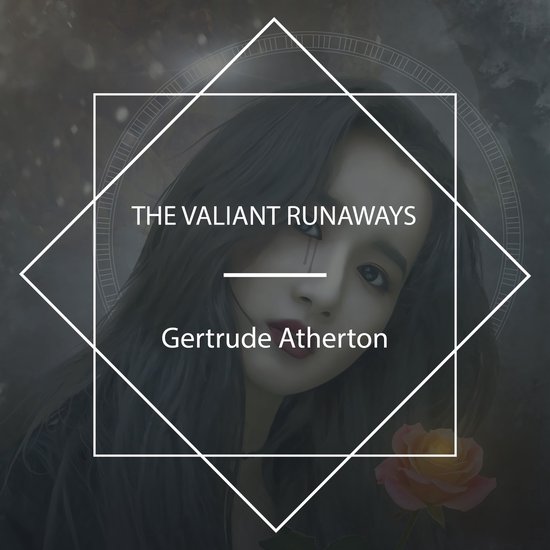 The Valiant Runaways - cover