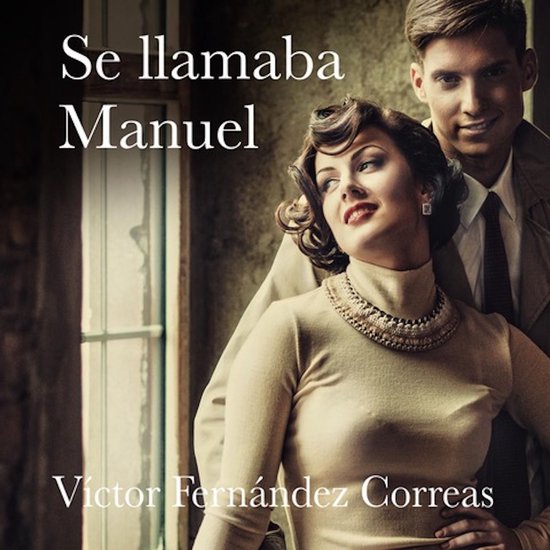 Se llamaba Manuel - cover