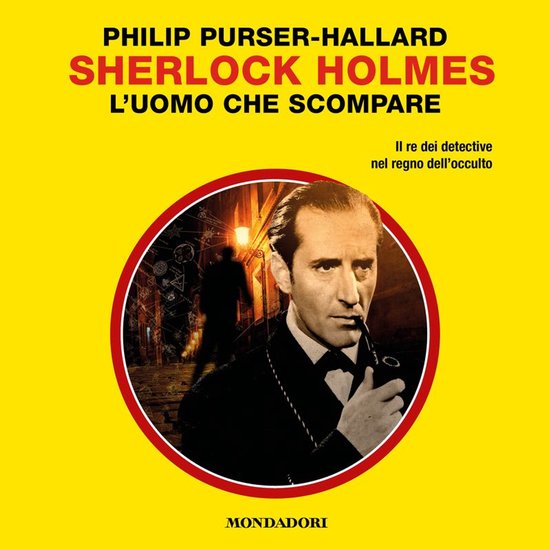 Sherlock Holmes. L'uomo che scompare (Il Giallo Mondadori Sh ... - cover