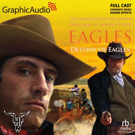 Destiny of Eagles [Dramatized Adaptation] - cover