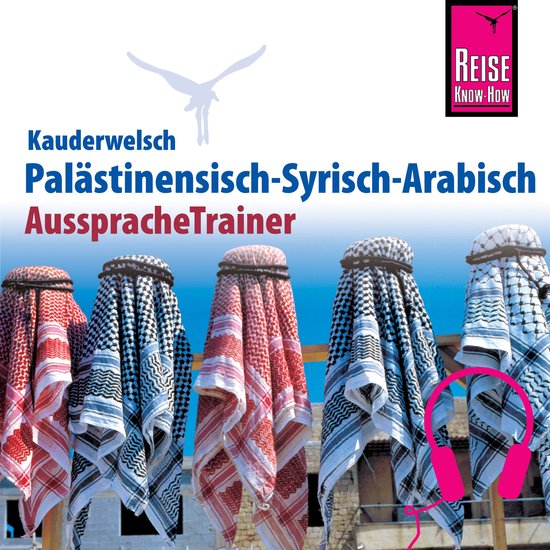 Reise Know-How Kauderwelsch AusspracheTrainer Palästinensis ... - cover