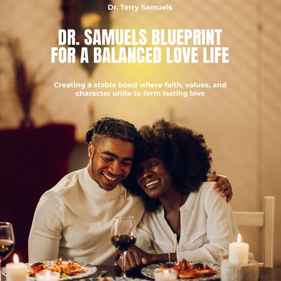 Dr. Samuels Blueprint for a Balanced Love Life - cover