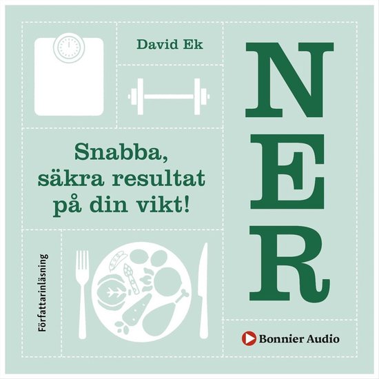 Ner : snabba, säkra resultat på din vikt! - cover